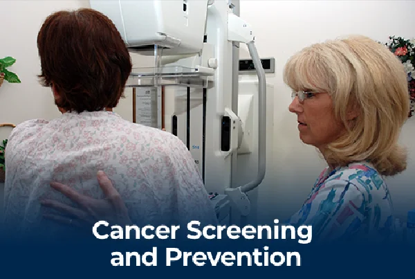 Cancer Screening And Prevention